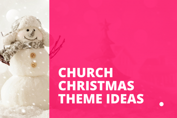 Church Christmas Theme Ideas Peanut Designs Blog Snowman